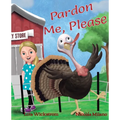 Pardon Me, Please - Paperback