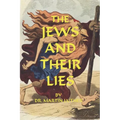 The Jews and Their Lies - Paperback