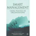 Smart Management: Using Politics in Organizations - Paperback