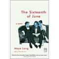 The Sixteenth of June - Paperback