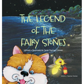 The Legend of the Fairy Stones - Hardcover