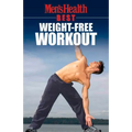 Men's Health Best: Weight-Free Workout - Paperback
