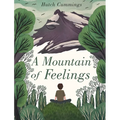 A Mountain of Feelings - Hardcover