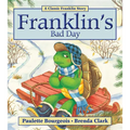 Franklin's Bad Day - Paperback
