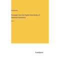 Passages from the English Note-Books of Nathaniel Hawthorne: Vol. 1 - Hardcover