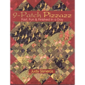 9-Patch Pizzazz- Print-On-Demand Edition: Fast, Fun, & Finished in a Day - Paperback