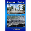 Evaporative Cooling: The Science of Beating the Heat - Paperback