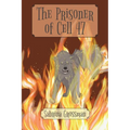 The Prisoner of Cell 47 - Paperback