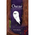 Oscar, the Apprehensive Apparition - Paperback