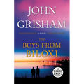 The Boys from Biloxi: A Legal Thriller - Paperback