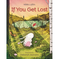 If You Get Lost - Hardcover