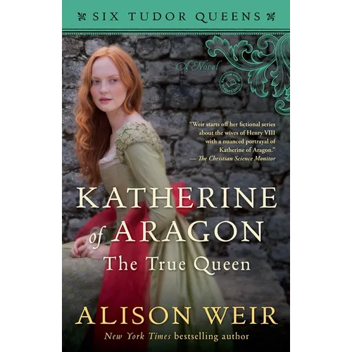 Katherine of Aragon, the True Queen - Paperback