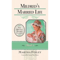Mildred's Married Life - Paperback