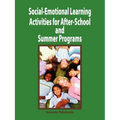 Social-Emotional Learning Activities for After-School and Summer Programs - Paperback