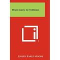 Penicillin In Syphilis - Paperback
