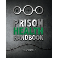 Prison Health Handbook - Paperback