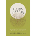 Living Systems: My Decades-Long Journey through Bowen Family Systems Theory - Paperback