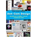 Dot-Com Design: The Rise of a Usable, Social, Commercial Web - Paperback