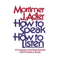 How to Speak How to Listen - Paperback