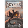 Skyfire: Book II of the Summer King Chronicles - Paperback