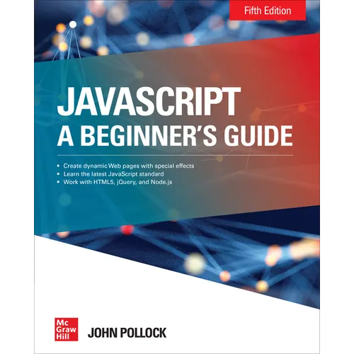 Javascript: A Beginner's Guide, Fifth Edition - Paperback