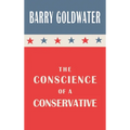 The Conscience of a Conservative - Hardcover