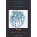 Roar: Primed for Peace - Paperback