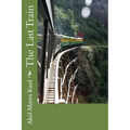 The Last Train - Paperback