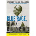 Blue Rage, Black Redemption: A Memoir - Paperback