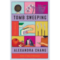 Tomb Sweeping: Stories - Paperback