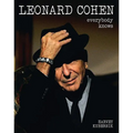 Leonard Cohen: Everybody Knows - Hardcover