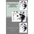 The Helmet Never Came Off: Writing from the Brooklyn Vet Center - Paperback