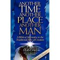 Another Time, Another Place, Another Man - Paperback