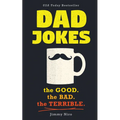 Dad Jokes: Good, Clean Fun for All Ages! - Paperback