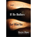 If He Hollers Let Him Go - Paperback