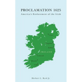 Proclamation 1625: America's Enslavement of the Irish - Paperback