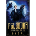 The Fulbourn - Pitch & Sickle Book Five - Paperback