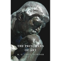 The Principles of Art - Paperback
