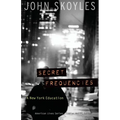 Secret Frequencies: A New York Education - Paperback