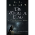 The Vengeful Dead - Paperback