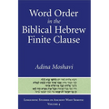 Word Order in the Biblical Hebrew Finite Clause - Paperback