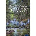 The Folklore of Devon - Hardcover