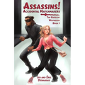 Assassins! Accidental Matchmakers - Paperback
