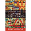 Edgar Cayce's Egyptian Energy Healing - Paperback