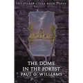 The Dome in the Forest - Paperback