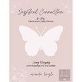 JoySoul Connection 90-Day Devotional & Daily Planner: Living Everyday with Purpose for the LORD - Paperback