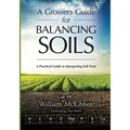 A Growers Guide for Balancing Soils - Paperback