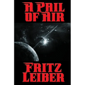 A Pail of Air: A Positronic Book - Paperback