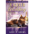 A Killer Wedding (A Charleton House Mystery Book 2) - Paperback