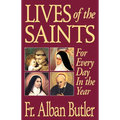 Lives of the Saints: For Everyday in the Year - Paperback